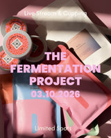 THE FERMENTATION PROJECT | Live-Stream & Cupping at MANANA