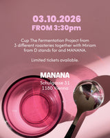 THE FERMENTATION PROJECT | Live-Stream & Cupping at MANANA